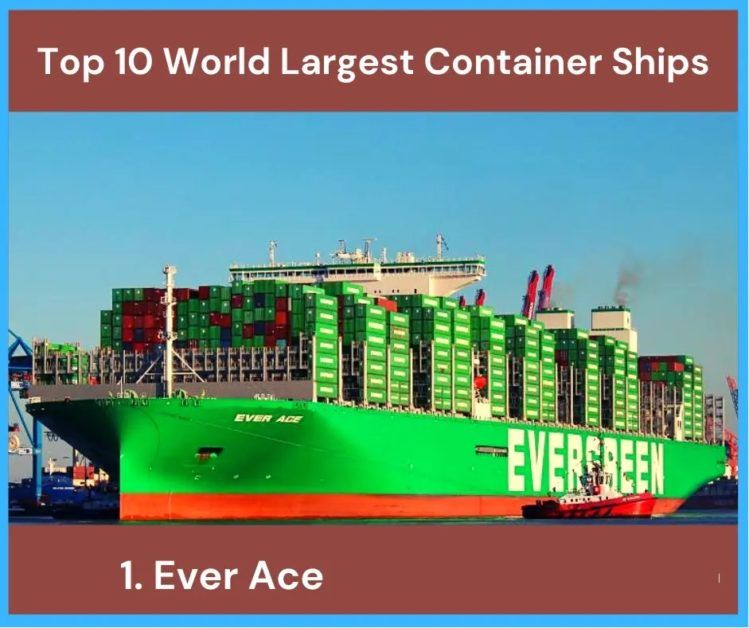Largest Container Ships Ever ace